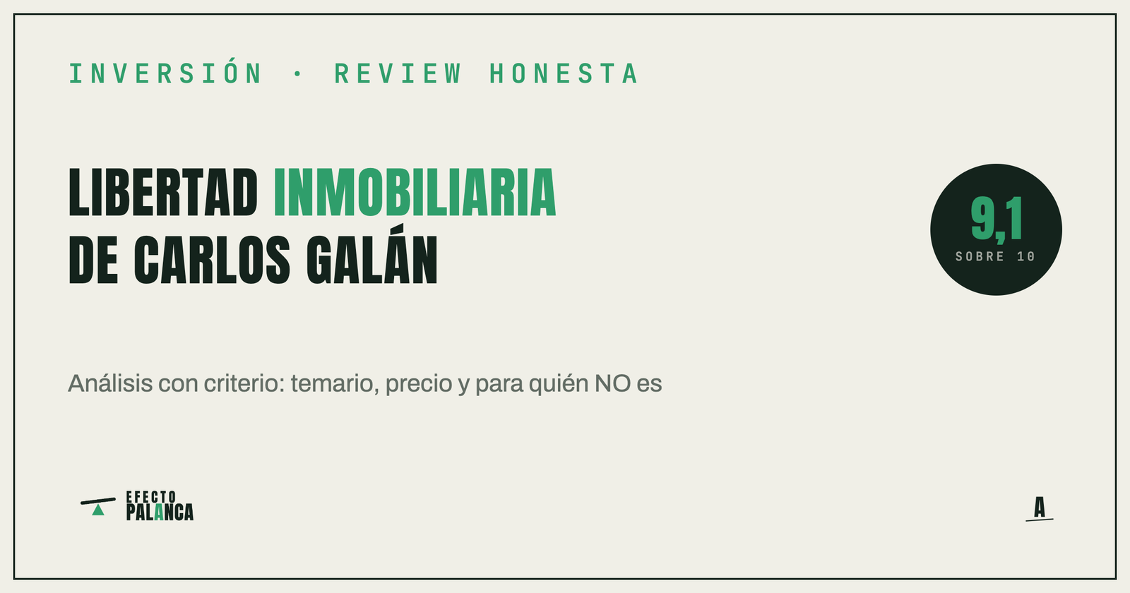 Libertad Inmobiliaria de Carlos Galán opiniones